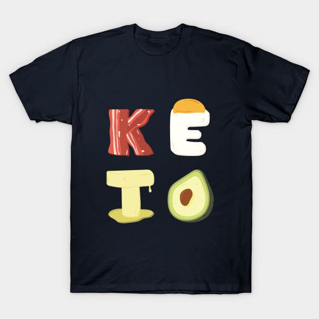 KETO Letters Bacon Egg Butter Avocado Healthy Fats T-Shirt by KetoCarnivoreApparel